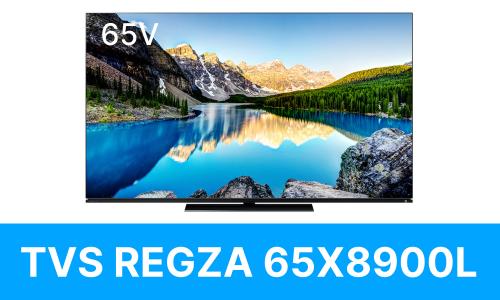 TVSREGZA 65X8900L